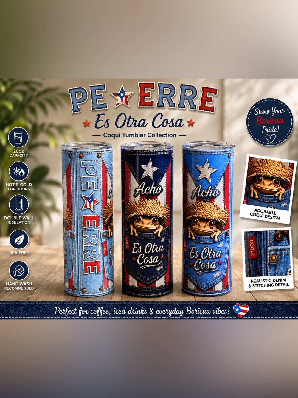PE-ERRE Es Otra Cosa |Coquí Puerto Rico 20oz Skinny Tumbler
